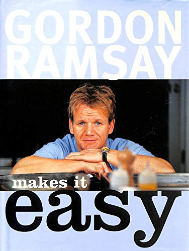 Beispielbild fr Gordon Ramsay Makes It Easy zum Verkauf von WorldofBooks