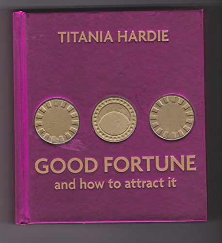 Imagen de archivo de Good Fortune and How to Attract It a la venta por BooksRun