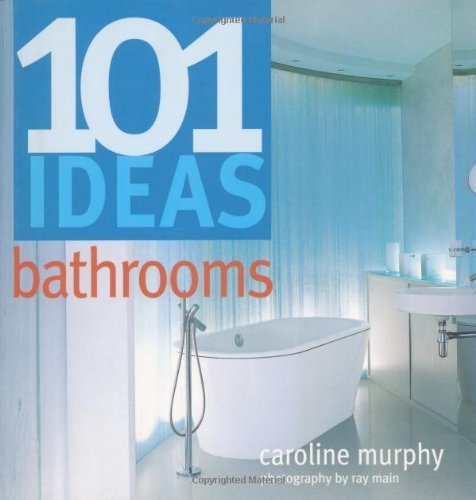 Stock image for 101 Ideas Bathrooms for sale by WorldofBooks