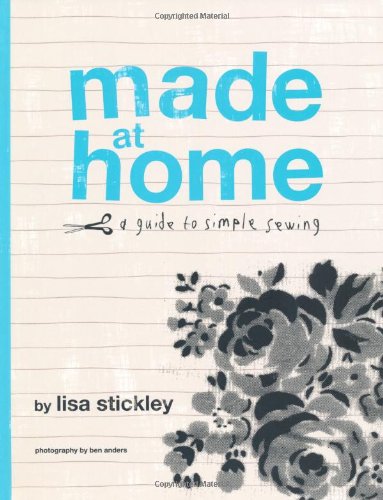Beispielbild fr Made at Home: A Guide to Simple Sewing zum Verkauf von WorldofBooks