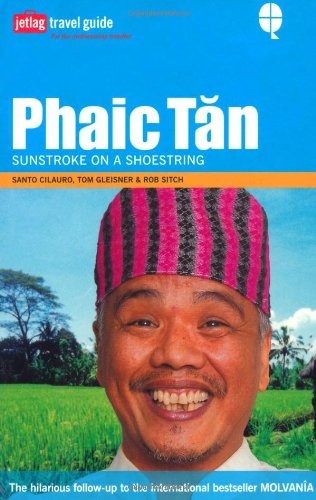 Beispielbild fr Phaic Tan: Sunstroke on a Shoestring [jetlag travel guide] zum Verkauf von WorldofBooks