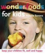 Beispielbild fr Wonderfoods for Kids zum Verkauf von AwesomeBooks