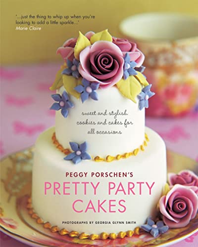 Beispielbild fr Pretty Party Cakes: Sweet and Stylish Cookies and Cakes for All Occasions: Sweet and Stylish Cakes and Cookies for All Occasions zum Verkauf von WorldofBooks