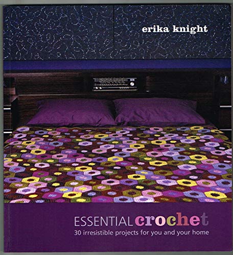 Beispielbild fr Essential Crochet: 30 Irresistible Projects for You and Your Home zum Verkauf von WorldofBooks