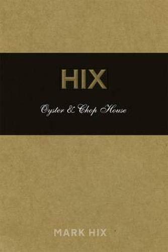 Beispielbild fr Hix Oyster & Chop House zum Verkauf von WorldofBooks