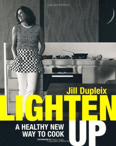 Stock image for Lighten Up: A New Healthier Way to Cook for sale by AwesomeBooks