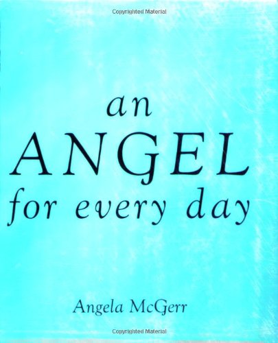 9781844004980: An Angel for Every Day