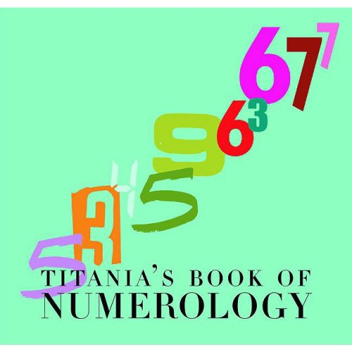 Titania's Book of Numerology - Hardie, Titania