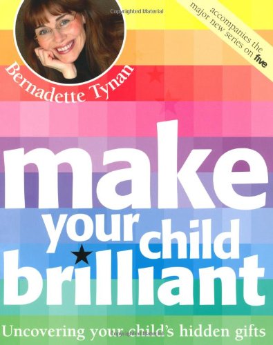 Beispielbild fr Make Your Child Brilliant zum Verkauf von WorldofBooks