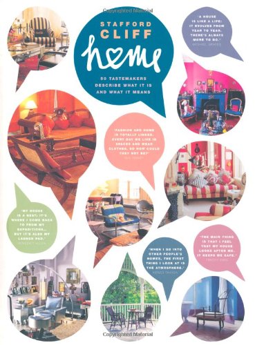 Beispielbild fr Home: 50 Tastemakers Describe What It Is And What It Means zum Verkauf von WorldofBooks