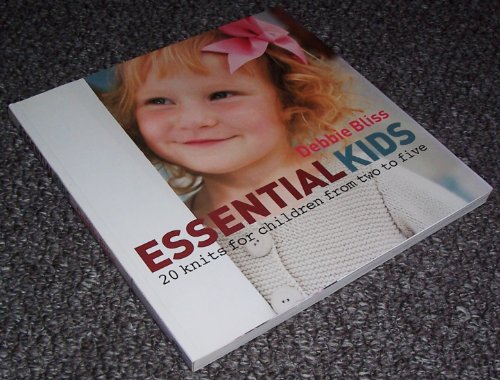 9781844006120: Essential Kids: 20 knits for children from two to five