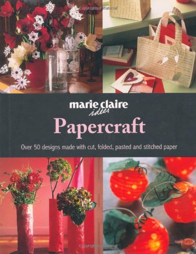 Beispielbild fr Papercraft: Over 50 Designs Made with Cut, Folded, Pasted and Stitched Paper zum Verkauf von WorldofBooks