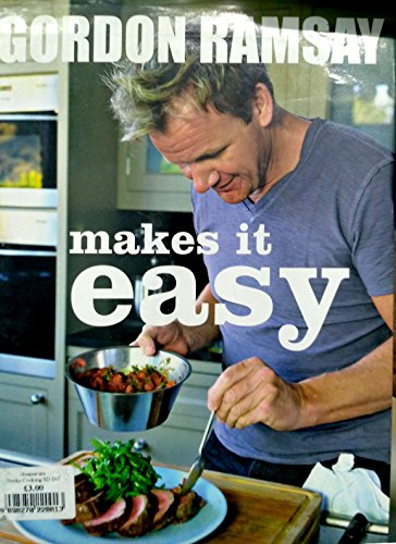 Beispielbild fr Gordon Ramsay Makes it Easy zum Verkauf von AwesomeBooks