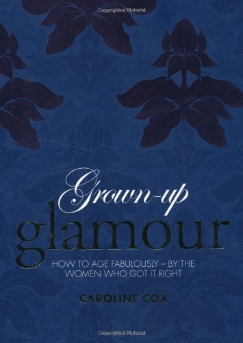 Imagen de archivo de Grown up Glamour a la venta por Better World Books: West