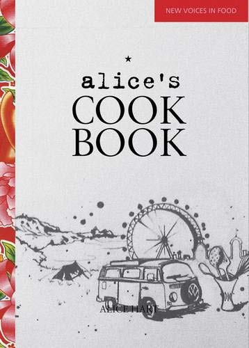 9781844008889: Alice's Cookbook (New Voices in Food)
