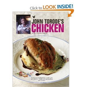 Stock image for John Torode's Chicken and Other Birds for sale by WorldofBooks