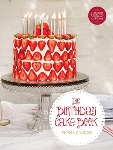 Stock image for The Birthday Cake Book for sale by AwesomeBooks
