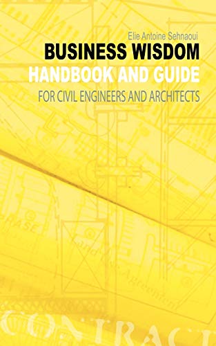 9781844011070: Business Wisdom Handbook and Guide for Civil Engineers and Architects