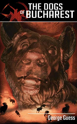 Imagen de archivo de The Dogs of Bucharest a la venta por Wonder Book