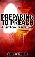 Beispielbild fr Preparing to Preach: A Handbook for Preachers zum Verkauf von WorldofBooks