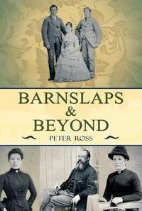 Barnslaps and Beyond (9781844015856) by Ross, Peter