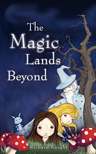 The Magic Lands Beyond (9781844019564) by Knight, Richard