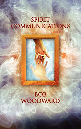 Spirit Communications (9781844019595) by Woodward, Bob