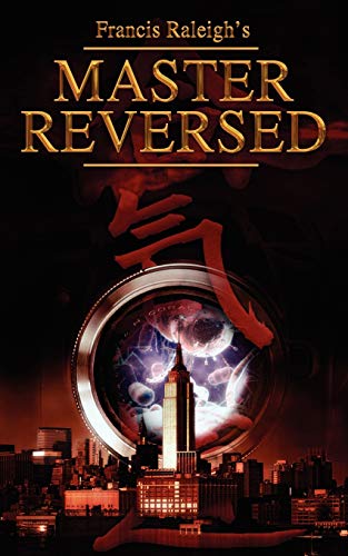 Stock image for Francis Raleigh's Master Reversed for sale by Chiron Media