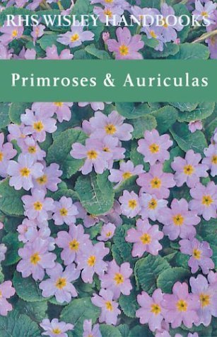 Beispielbild fr Primroses and Auriculas (Rhs Wisley Handbooks) zum Verkauf von WorldofBooks