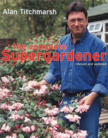Imagen de archivo de The Complete Supergardener a la venta por AwesomeBooks