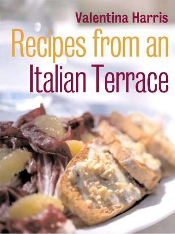 Beispielbild fr Recipes from an Italian Terrace zum Verkauf von WorldofBooks