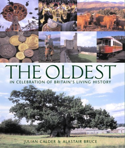 9781844030804: The Oldest: In Celebration of Britain's Living History