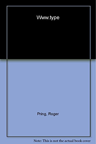 Www.Type (9781844031061) by Roger Pring