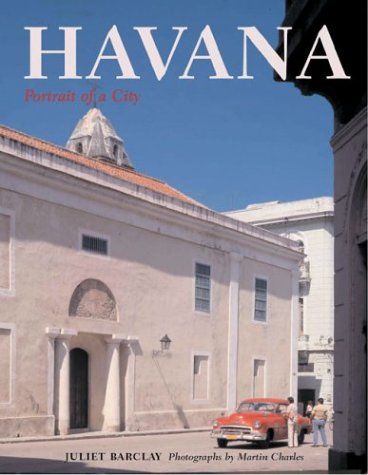 Stock image for Havana: Portrait of a City for sale by Hippo Books