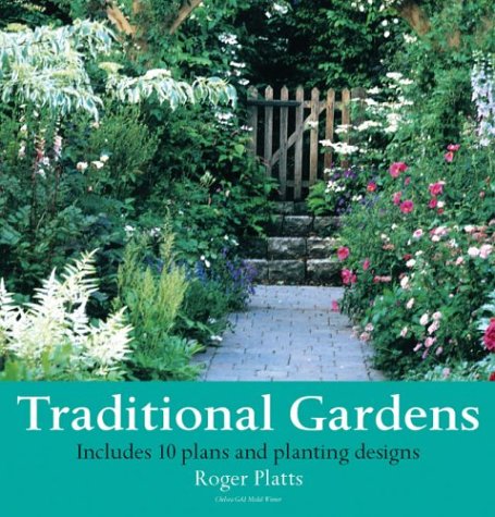 Beispielbild fr Traditional Gardens: 10 Plans and Planting Designs zum Verkauf von WorldofBooks