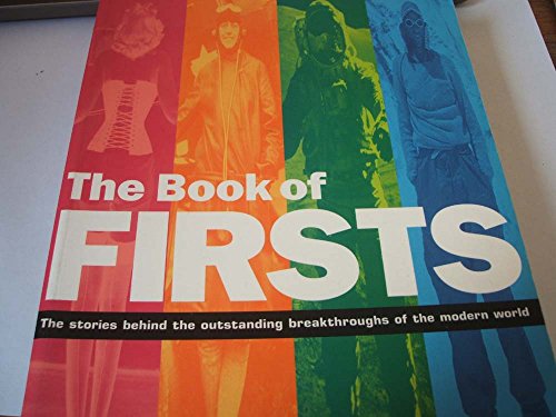 Stock image for THE BOOK OF FIRSTS for sale by WorldofBooks