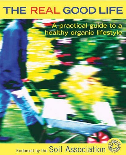 Stock image for Home Grown: A practical guide to self-sufficiency and living the good life: A Practical Guide to a Healthy, Organic Lifestyle for sale by Sarah Zaluckyj