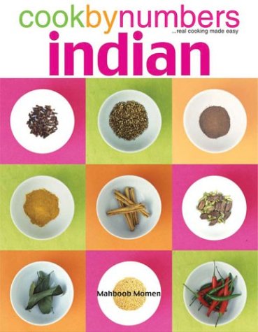 Beispielbild fr Cookbynumbers .Real Cooking Made Easy: Indian zum Verkauf von WorldofBooks