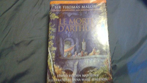 9781844032532: Le Morte D'Arthur