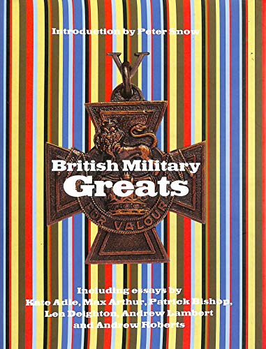 Beispielbild fr British Military Greats zum Verkauf von AwesomeBooks