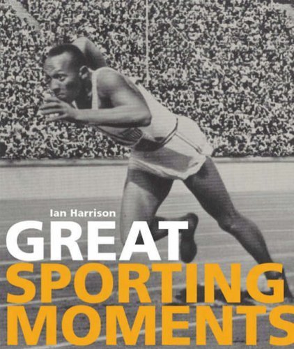 Beispielbild fr Great Sporting Moments zum Verkauf von AwesomeBooks