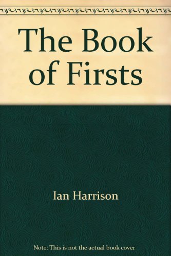 9781844032815: The Book of Firsts