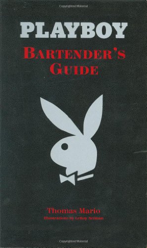 Beispielbild fr Playboy: Bartender's Guide zum Verkauf von WorldofBooks