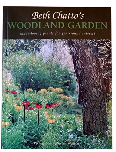 Imagen de archivo de Beth Chatto's Woodland Garden: Shade-Loving Plants for Year-Round Interest a la venta por BooksRun