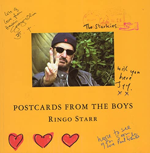 Postcards From The Boys: Featuring Postcards Sent By John Lennon, Paul Mccartney, And George Harriso (9781844034239) by Ringo Starr