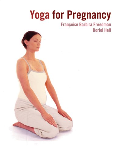 Beispielbild fr Yoga for Pregnancy zum Verkauf von Better World Books