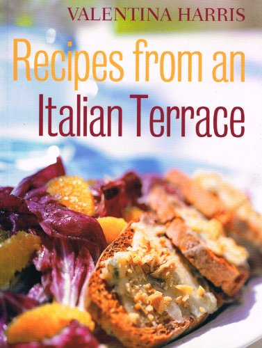 9781844034857: Recipes from an Italian Terrace