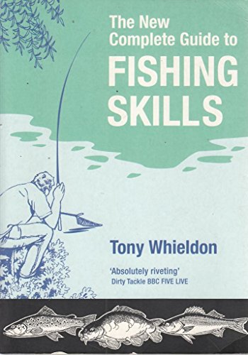 Stock image for The New Complete Guide to Fishing Skills for sale by WorldofBooks