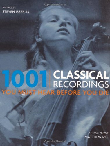 Stock image for 1001 Classical Recordings You Must Hear Before You Die for sale by WorldofBooks