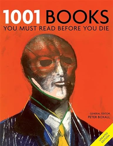 Stock image for 1001 Books: You Must Read Before You Die for sale by AwesomeBooks